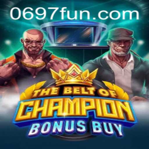 Exploring TheBeltOfChampionBonusBuy: A Thrilling New Gaming Experience